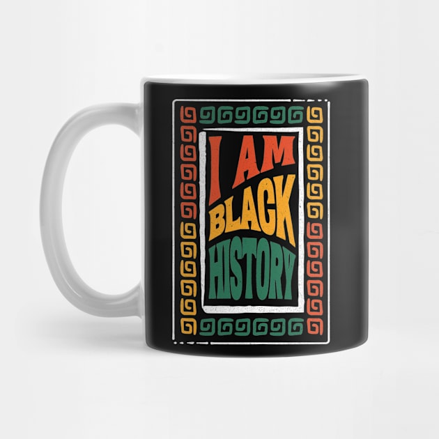 I Am Black History - Bold and Inspiring T-Shirt for Celebrating Black Heritage and Culture, Honor Black History with our, I am Black History by Inkredible Tees